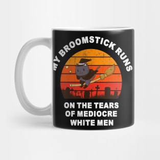 my broomstick runs on the tears funny halloween Mug